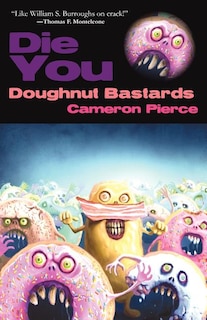 Couverture_Die You Doughnut Bastards