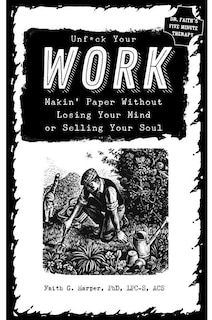 Front cover_Unfuck Your Work