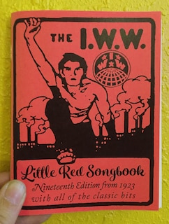 Front cover_I.W.W. Little Red Songbook