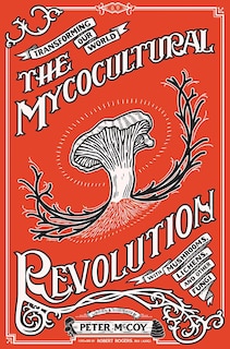 Couverture_Mycocultural Revolution, The