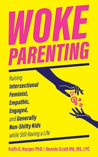 Front cover_Woke Parenting