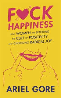 Front cover_Fuck Happiness
