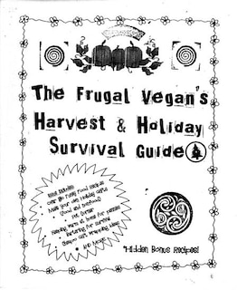 Couverture_The Frugal Vegan's Harvest & Holiday Survival Guide
