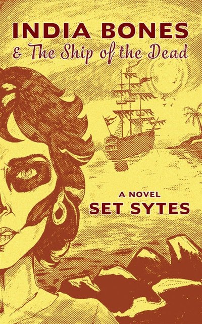 Front cover_India Bones and the Ship of the Dead