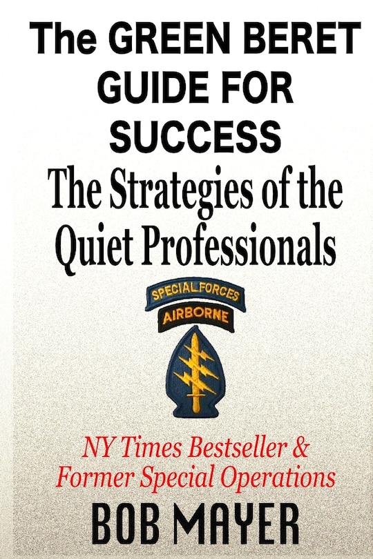 Front cover_The Green Beret Guide for Success