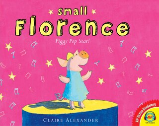 Couverture_Small Florence, Piggy Pop Star