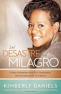 Front cover_Del desastre al milagro: C&oacute;mo experimentar una verdadera transformaci&oacute;n en Cristo / From a Mess to a Miracle: Experiencing True Transformation in Christ