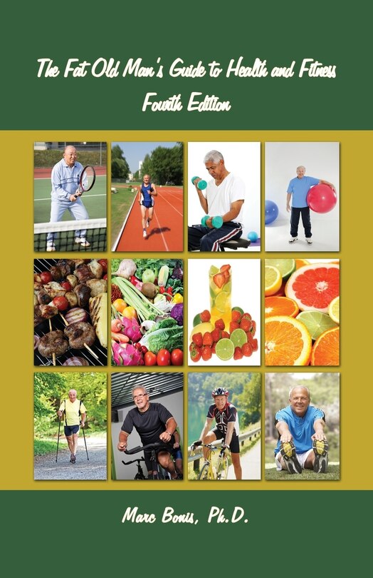 Front cover_The Fat Old Man's Guide to Health and Fitness
