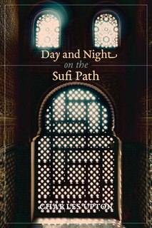 Front cover_Day and Night on the Sufi Path