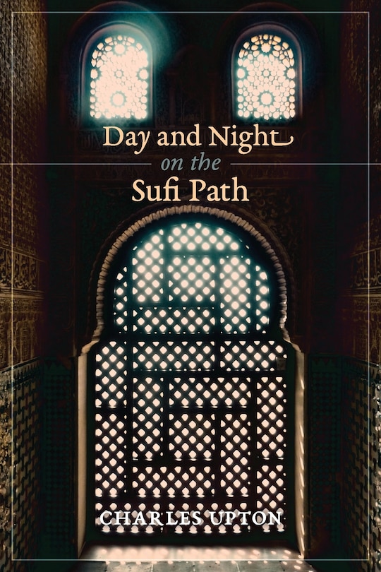 Front cover_Day and Night on the Sufi Path