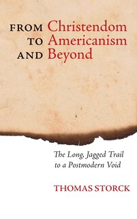 Front cover_From Christendom to Americanism and Beyond