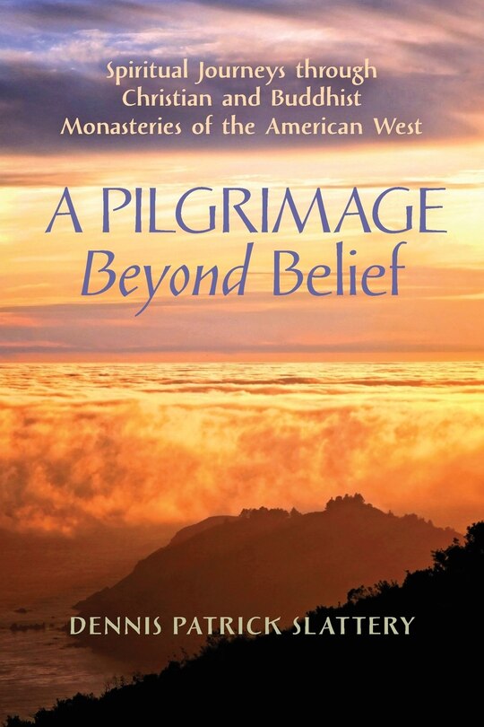 Front cover_A Pilgrimage Beyond Belief