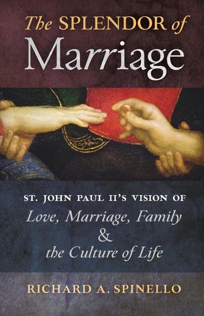 Front cover_The Splendor of Marriage