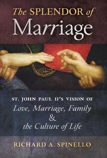 Front cover_The Splendor of Marriage
