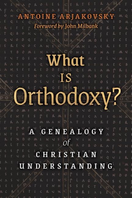 Front cover_What is Orthodoxy?