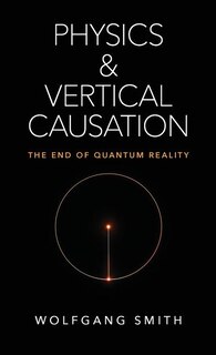 Front cover_Physics and Vertical Causation