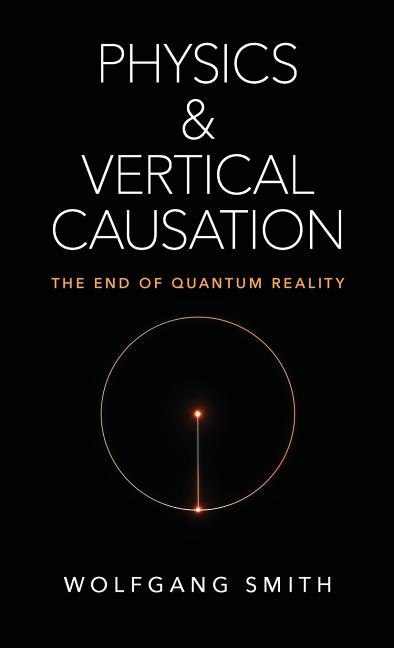 Front cover_Physics and Vertical Causation