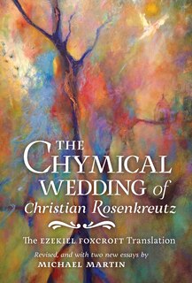 Front cover_The Chymical Wedding Of Christian Rosenkreutz