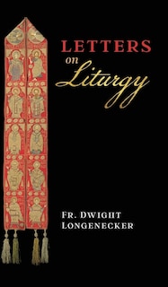 Couverture_Letters On Liturgy