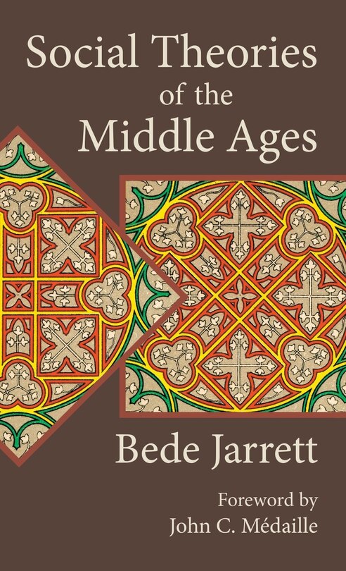 Front cover_Social Theories of the Middle Ages