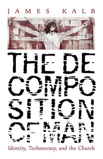 Couverture_The Decomposition of Man