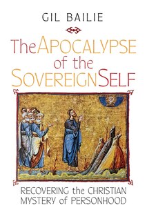 Front cover_The Apocalypse of the Sovereign Self