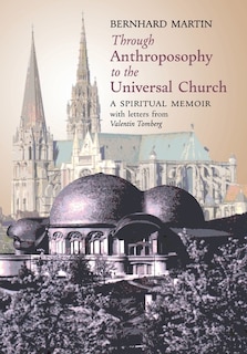 Front cover_Through Anthroposophy to the Universal Church