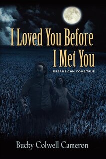 Front cover_I Loved You Before I Met You