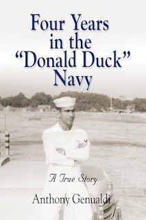 Couverture_Four Years in the Donald Duck Navy
