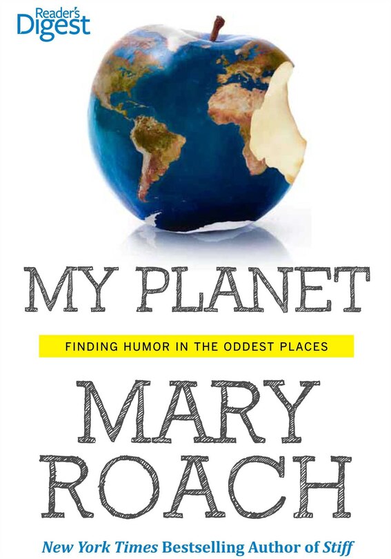 My Planet: Finding Humor in the Oddest Places