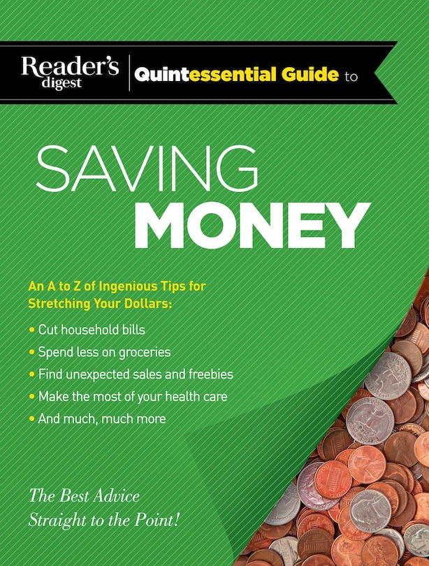 Front cover_Reader's Digest Quintessential Guide to Saving Money