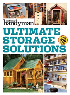 Couverture_Family Handyman Ultimate Storage Solutions