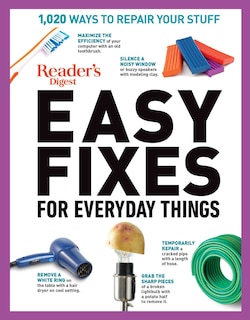 Front cover_Reader's Digest Easy Fixes For Everyday Things