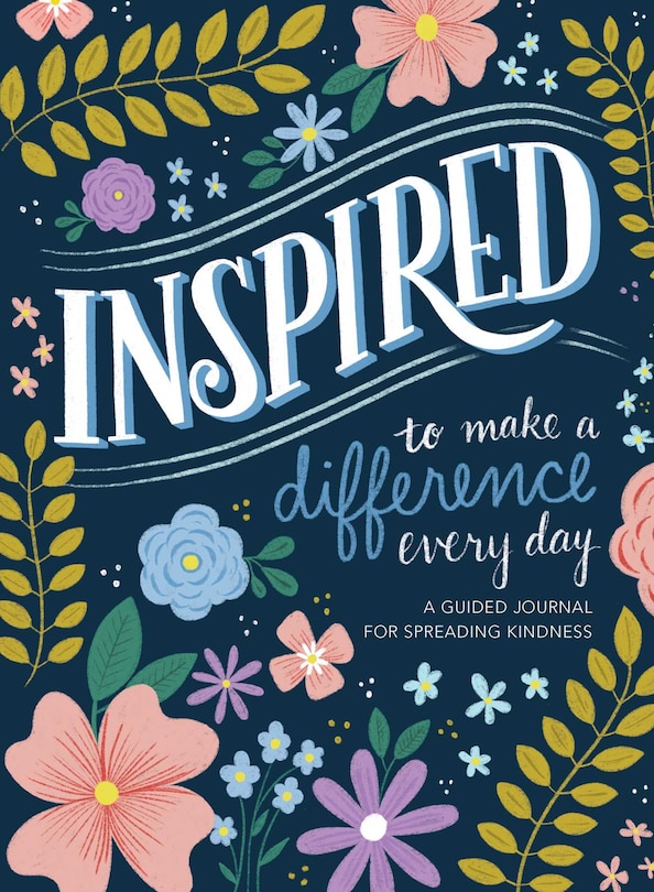 Front cover_Inspired...to Make A Difference Every Day