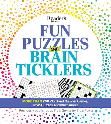 Reader's Digest  Fun Puzzles And Brain Ticklers: More than 250 Word and Number Games, Trivia Quizzes, and much more!