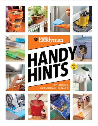 Family Handyman Handy Hints, Volume 2