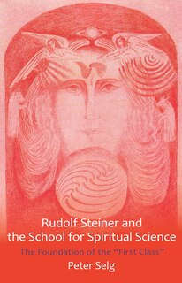 Front cover_Rudolf Steiner and the School for Spiritual Science
