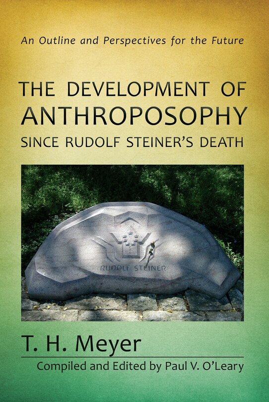 Couverture_The Development of Anthroposophy since Rudolf Steiner's Death