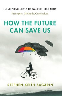 Front cover_How the Future Can Save Us