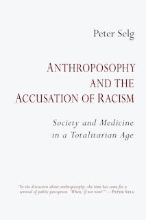 Front cover_Anthroposophy and the Accusation of Racism