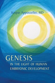 Front cover_Genesis in the Light of Human Embryonic Development