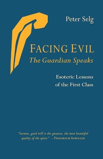 Couverture_Facing Evil and the Guardian Speaks