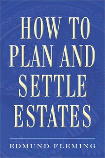 Couverture_How to Plan and Settle Estates