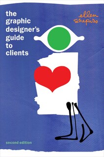 Front cover_The Graphic Designer's Guide to Clients