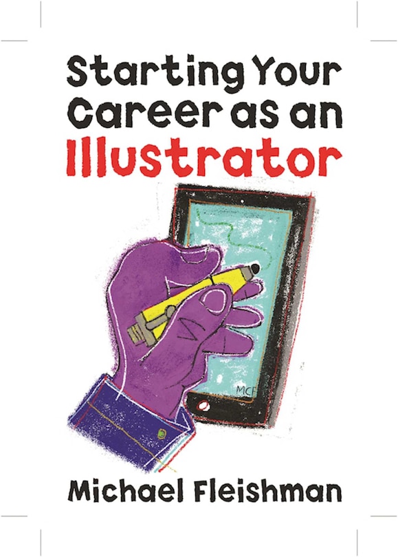 Front cover_Starting Your Career as an Illustrator