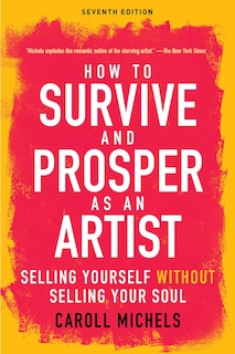 Front cover_How To Survive And Prosper As An Artist