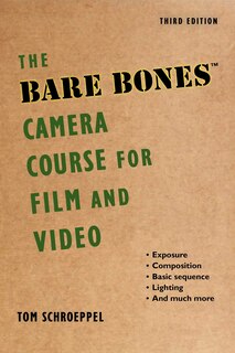 Front cover_The Bare Bones Camera Course for Film and Video