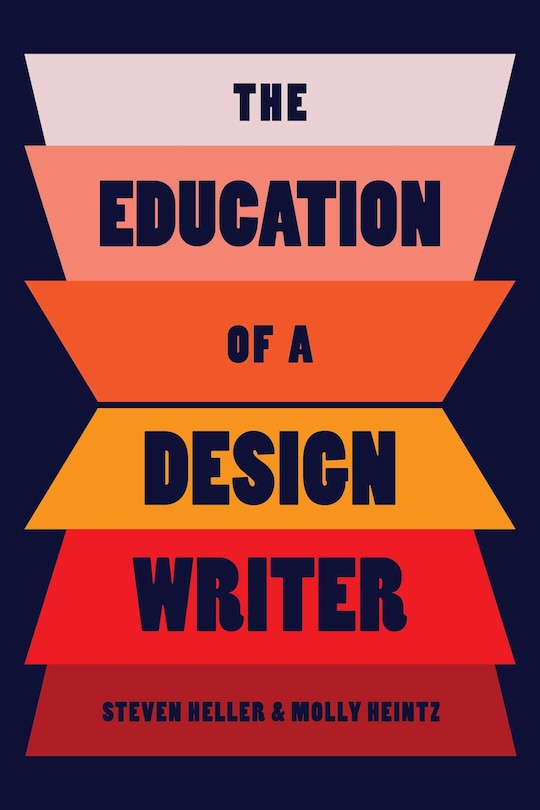 Front cover_The Education of a Design Writer