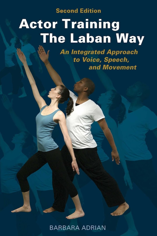 Front cover_Actor Training the Laban Way (Second Edition)