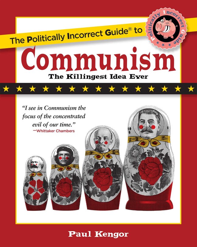 Front cover_The Politically Incorrect Guide to Communism
